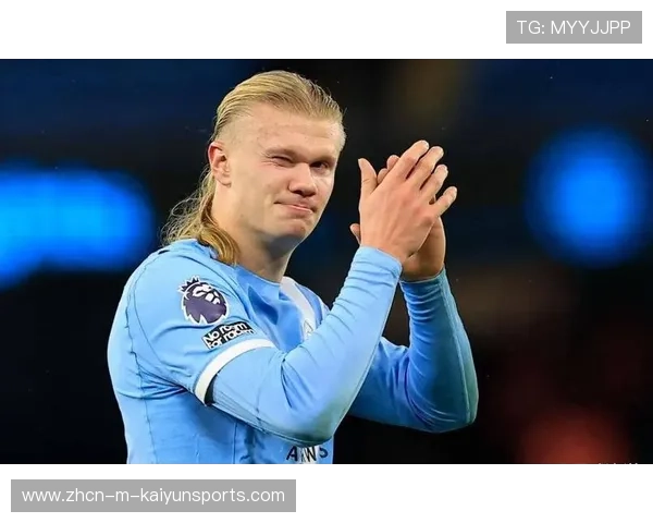 英超动向：哈兰德状态爆炸引多队觊觎